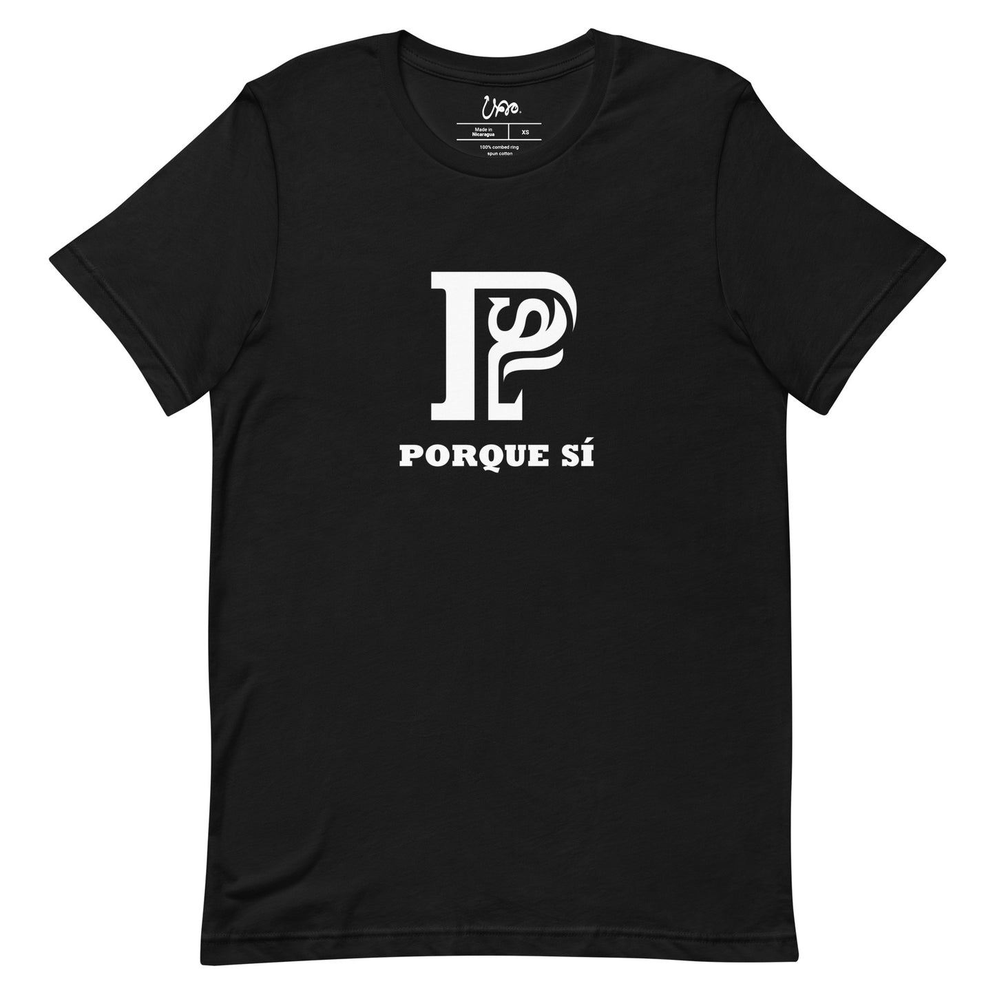 Porque Sí Classic Unisex TShirt